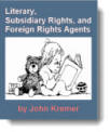 Literary, Subsidiary Rights, and Foreign Rights Agents